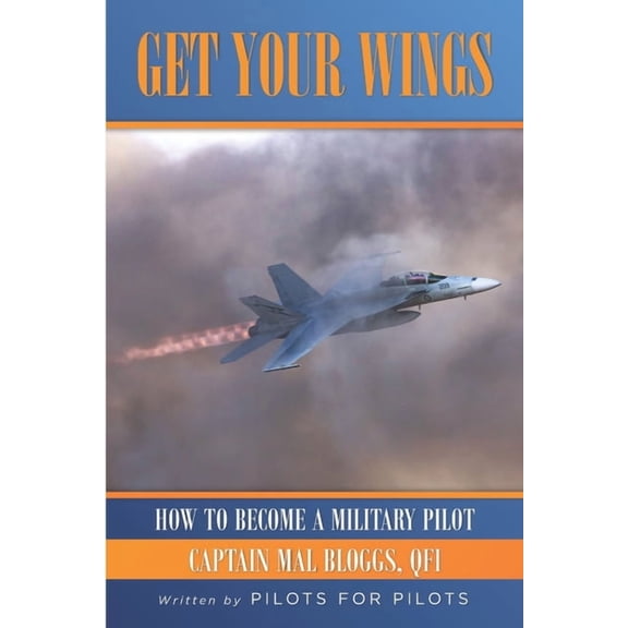 Wings - How to Become a Military Pilot (Paperback)