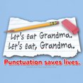 thumbnail image 3 of CafePress - Punctuation Saves Lives Light T Shirt - Men's Classic Graphic T-Shirt, 3 of 4