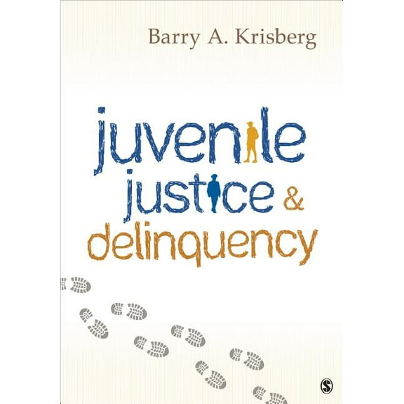 Juvenile Justice and Delinquency (Paperback)