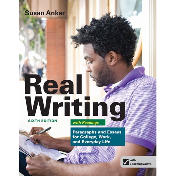 Pre-Owned Real Writing with Readings: Paragraphs and Essays for College, Work, and Everyday Life (Paperback) 1457601990 9781457601996