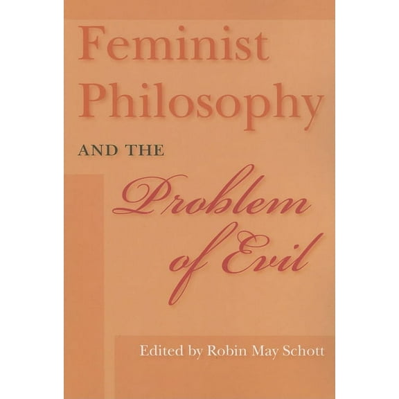 Hypatia Book Feminist Philosophy and the Problem of Evil, (Paperback)