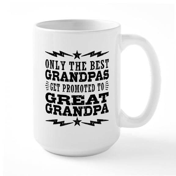 CafePress - Funny Great Grandpa Mugs - 15 oz Ceramic Large White Novelty Mug