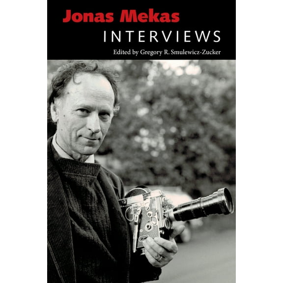 Conversations with Filmmakers (Hardcover Jonas Mekas: Interviews, (Hardcover)