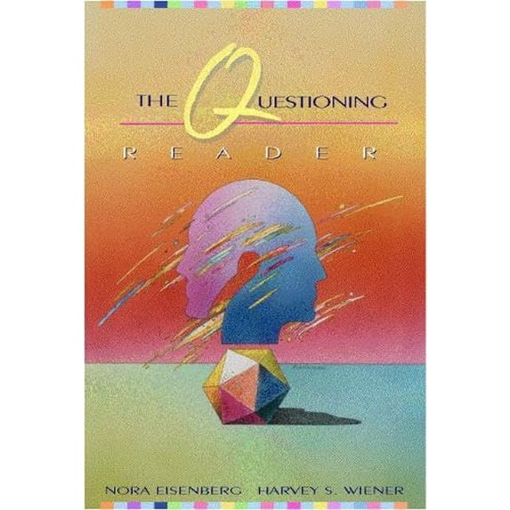 Pre-Owned The Questioning Reader (Paperback) 0205309437 9780205309436