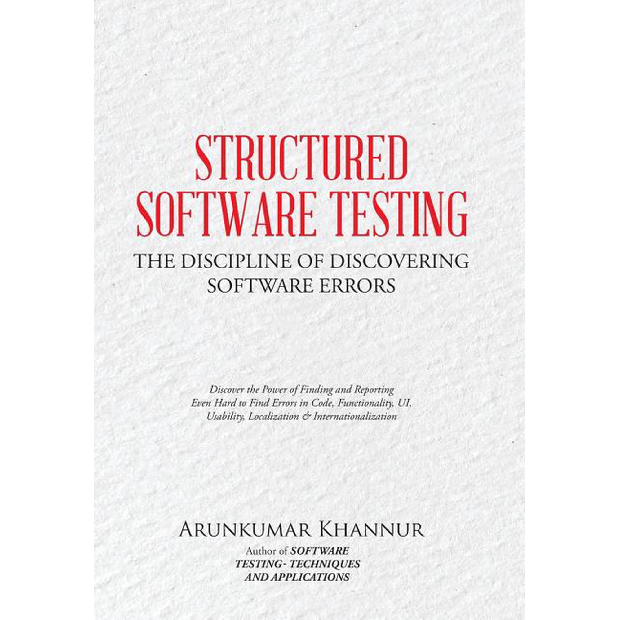 Structured Software Testing: The Discipline of Discovering (Hardcover)