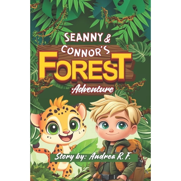 Seanny & Connor's Forest Adventure, (Paperback)
