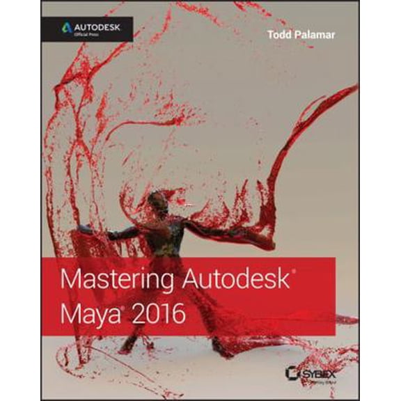 Pre-Owned Mastering Autodesk Maya 2016: Autodesk Official Press (Paperback) 1119059828 9781119059820