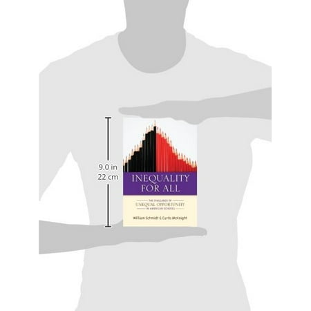 Inequality for All : The Challenge of Unequal Opportunity in American Schools