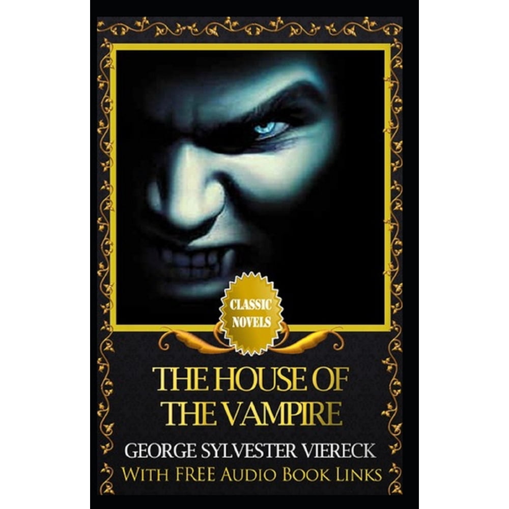 The House of the Vampire Illustrated (Paperback)