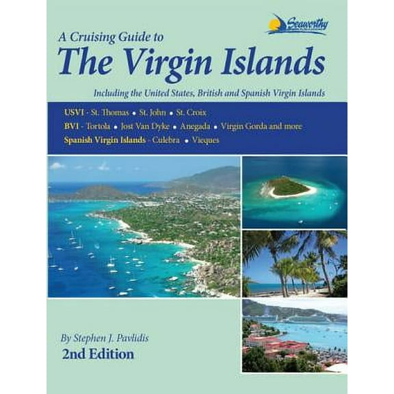 A Cruising Guide to the Virgin Islands (Paperback)