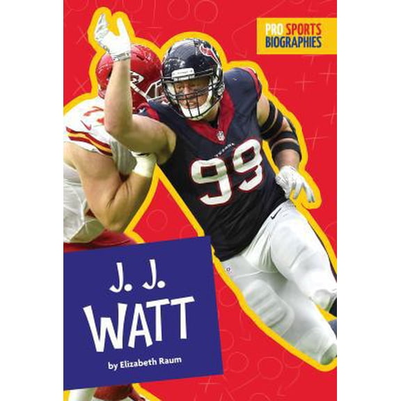 Pre-Owned J.J. Watt (Paperback) by Elizabeth Raum