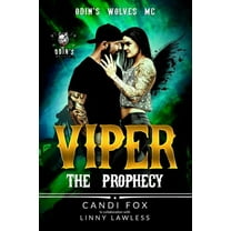 Odin's Wolves MC: Viper : The Prophecy (Series #2) (Paperback)