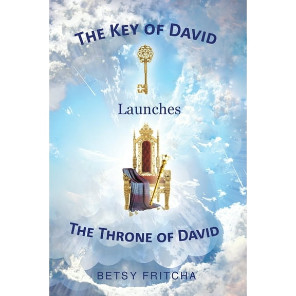 The Key of David Launches The Throne of David, (Paperback)