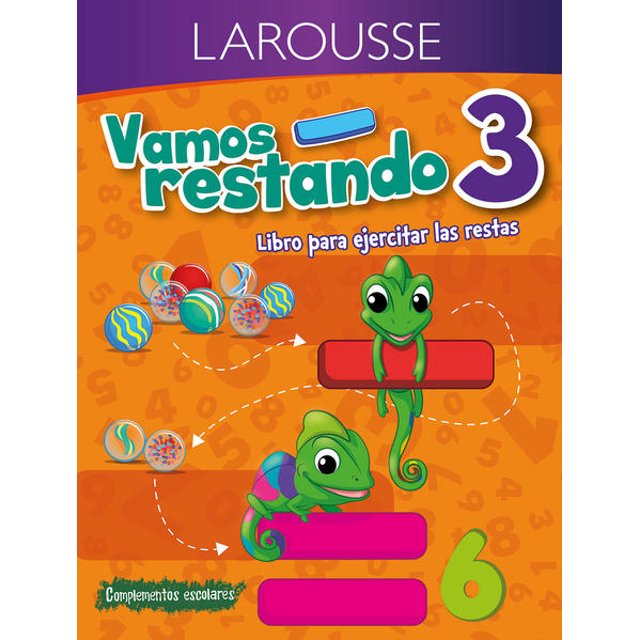 Vamos restando. libro para ejercitar las restas. primaria 3, libro físico de EDICIONES LAROUSSE con portada naranja que muestra dos lagartos verdes y canicas de colores, diseñado para repasar operaciones matemáticas con ejercicios progresivos, ejemplos y problemas, ideal para estudiantes de primaria y uso escolar, también adecuado para reforzar habilidades matemáticas en casa.