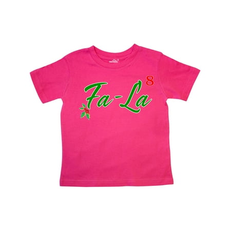 

Inktastic Fa-La to the 8th Power Gift Toddler Boy or Toddler Girl T-Shirt