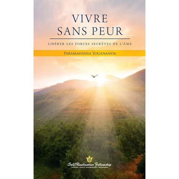 Vivre sans peur (Living Fearlessly - French) (Paperback)
