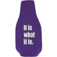 thumbnail image 2 of It Is What It Is Beer Bottle Coolie With Opener (Purple), 2 of 5
