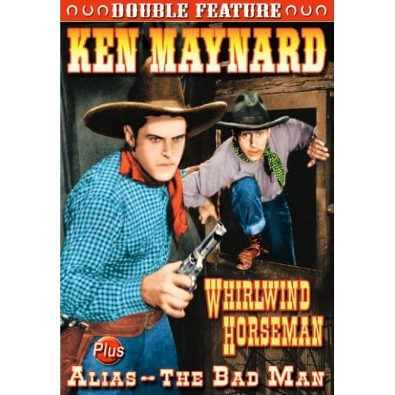 Ken Maynard: Whirlwind Horseman / Alias the Bad (DVD), Alpha Video, Western