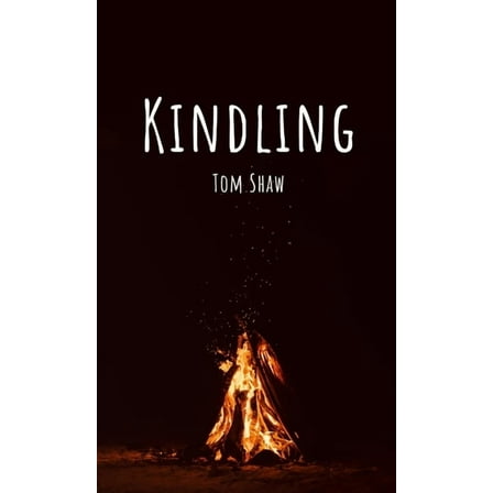 Kindling, (Paperback)