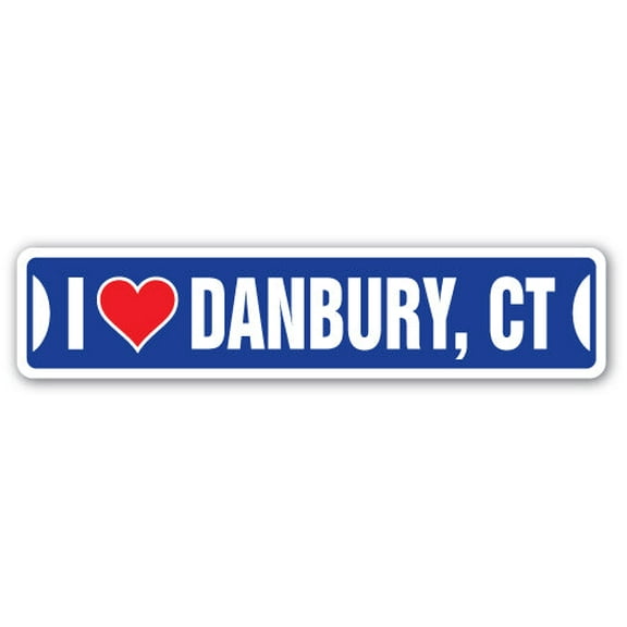 I LOVE DANBURY CONNECTICUT Street Sign ct city state us wall road décor gift
