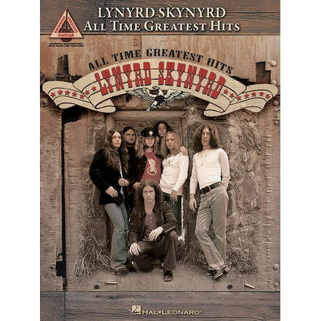 Lynyrd Skynyrd Greatest Hits Book - Lynyrd Skynyrd - All-Time Greatest Hits (Songbook) - eBook