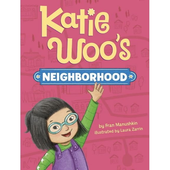 Katie Woo's Neighborhood Katie Woo's Neighborhood, (Paperback)