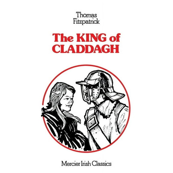 Mercier Irish Classics The King of Claddagh, (Paperback)