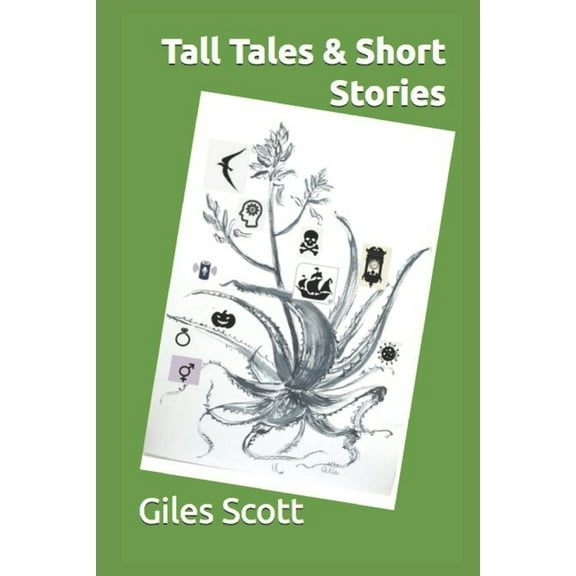 Tall Tales & Short Stories (Paperback)