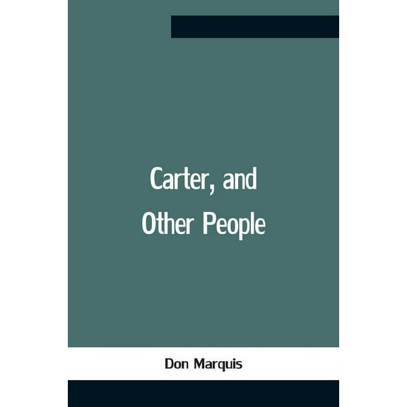 Carter, And Other People, (Paperback)