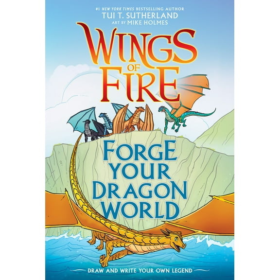 Pre-Owned Forge Your Dragon World: A Wings of Fire Creative Guide (Hardcover) 1338634771 9781338634778