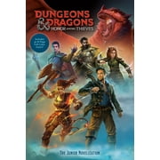 Dungeons & Dragons: Honor Among Thieves: The Junior Novelization (Dungeons & Dragons: Honor Among Thieves) (Paperback)