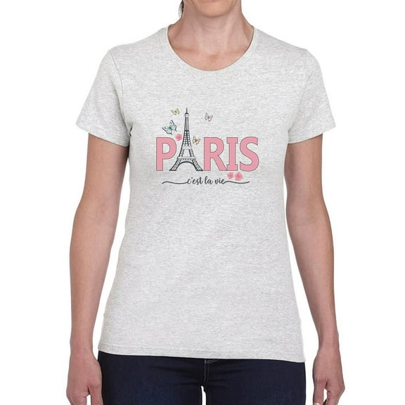 Butterfly C'est La Vie Paris T-Shirt Women -Image by Shutterstock, Female Medium