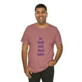 thumbnail image 5 of "I don't know what is written here" - T-shirt Unisex Jersey Tee, 5 of 9