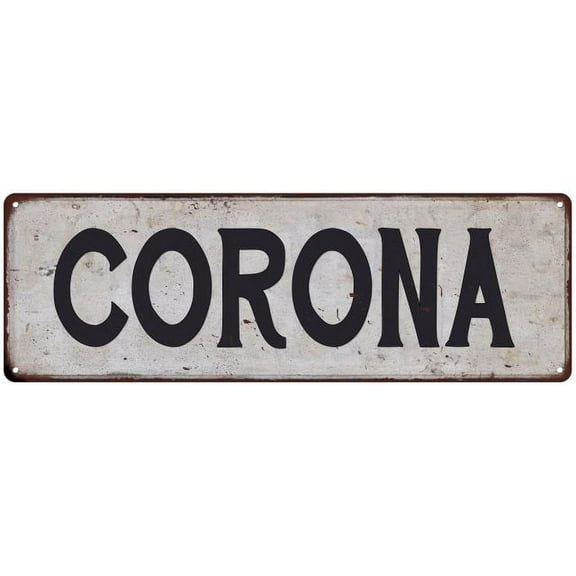 CORONA Vintage Look Rustic Metal 6x18 Sign City State 206180041046