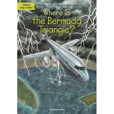 Where Is the Bermuda Triangle? (Paperback) (Best Month To Go To Bermuda)