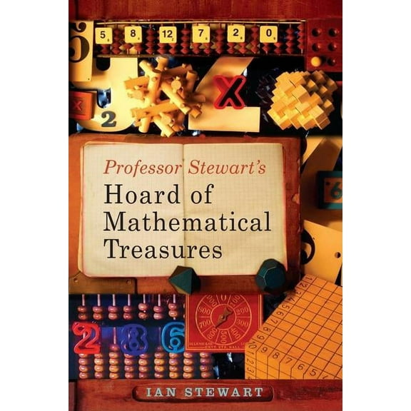 Professor Stewart's Hoard of Mathematical Treasures, (Paperback)