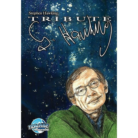Tribute Tribute: Stephen Hawking, (Paperback)
