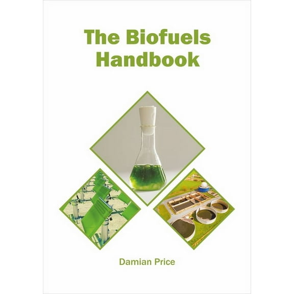 The Biofuels Handbook, (Hardcover)