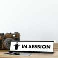thumbnail image 2 of In Session BW, Black Frame,Desk Sign (2x8"), 2 of 3