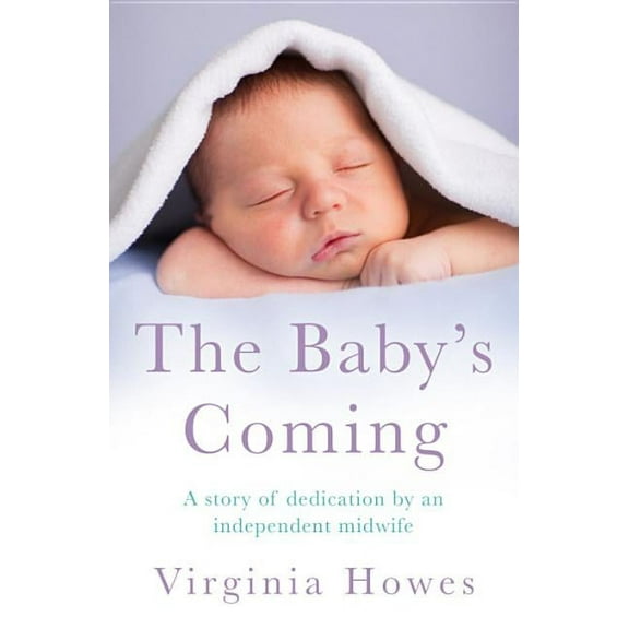 The Baby's Coming (Paperback)