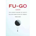 thumbnail image 1 of Fu-go, Ross Coen Hardcover, 1 of 3