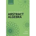 thumbnail image 1 of How to Think About Abstract Algebra, 1 of 1
