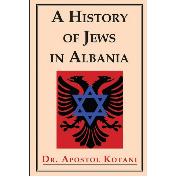 A History of Jews in Albania, (Paperback)