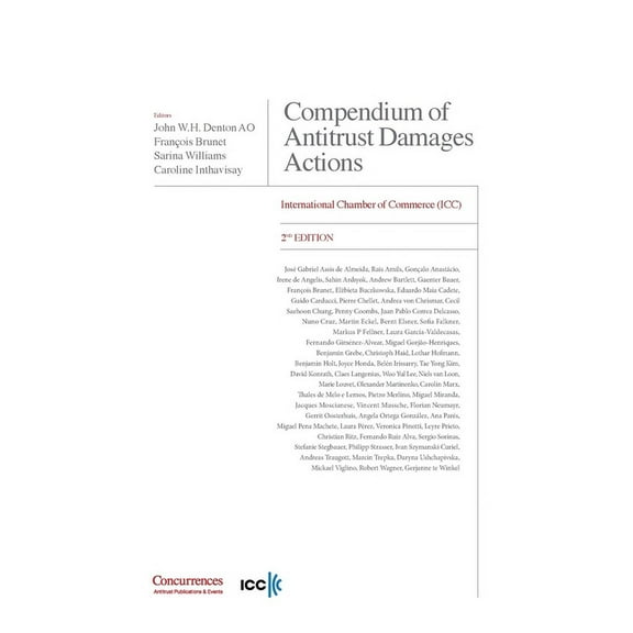 Compendium of Antitrust Damages Actions - 2nd Edition: International Chamber of Commerce (ICC), (Hardcover)