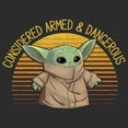 thumbnail image 2 of Women's Star Wars: The Mandalorian The Child Considered Armed and Dangerous  Graphic Tee Black X Large, 2 of 3