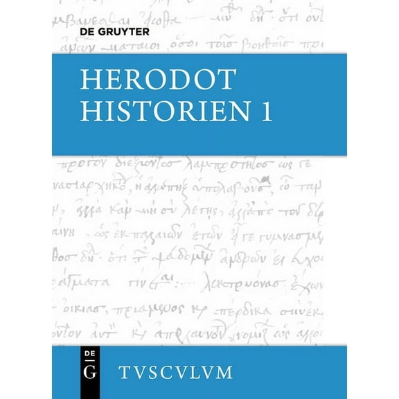 Sammlung Tusculum Historien: 2 BÃ¤nde. Griechisch - Deutsch, (Hardcover)