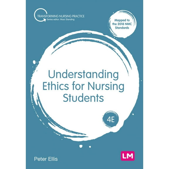 Transforming Nursing Practice Understanding Ethics for Nursing Students, (Paperback)