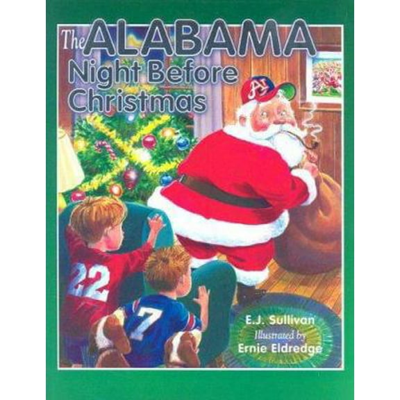 Pre-Owned The Alabama Night Before Christmas (Hardcover) 1581733410 9781581733419
