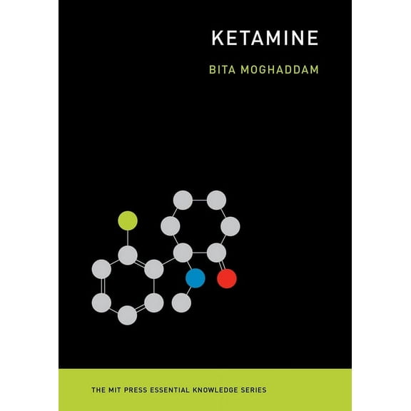 MIT Press Essential Knowledge Ketamine, (Paperback)