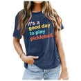 thumbnail image 2 of Spring Tops for Women Pickleball Letter Print Crew Neck Short Sleeves Versatile Leisure Navy Womens Shirts S, 2 of 6
